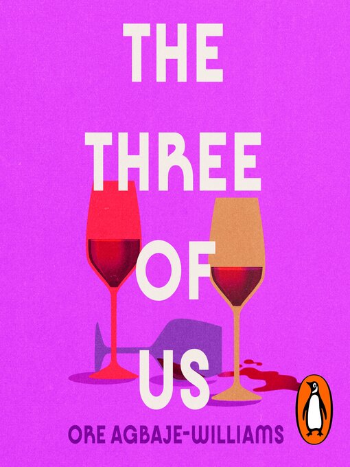 Title details for The Three of Us by Ore Agbaje-Williams - Available